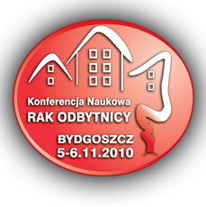Konferencja Naukowa „Rak Odbytnicy” - Bydgoszcz 5-6.11.2010 r.